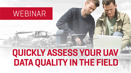 Quickly Assess Your UAV Data Quality In The Field
