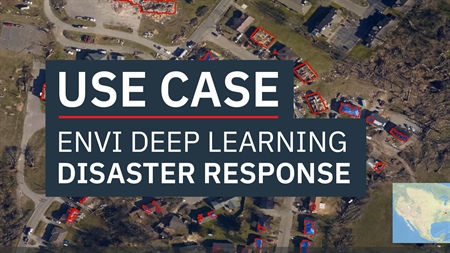 Use ENVI Deep Learning for Disaster Response