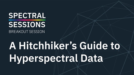 A Hitchhiker’s Guide to Hyperspectral Data