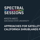 Approaches for Satellite-Derived Maps of California Shrublands for Fire Mitigation