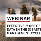Effectively Use Geospatial Data in the Disaster Management Cycle