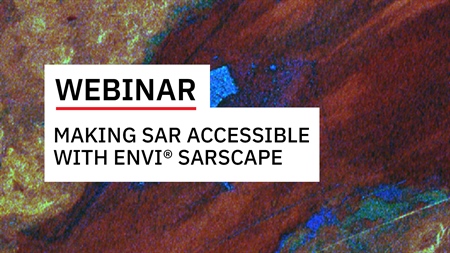 Making SAR Accessible with ENVI® SARscape