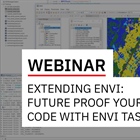 Extending ENVI: Future Proof your Code with ENVI Task