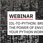 IDL-to-Python: Bring the Power of ENVI to your Python Workflows