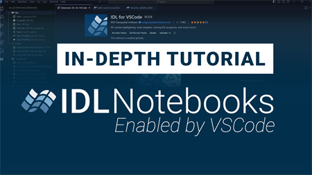 IDL Notebooks | IN-DEPTH TUTORIAL