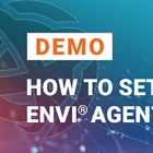 How to Setup ENVI Agent