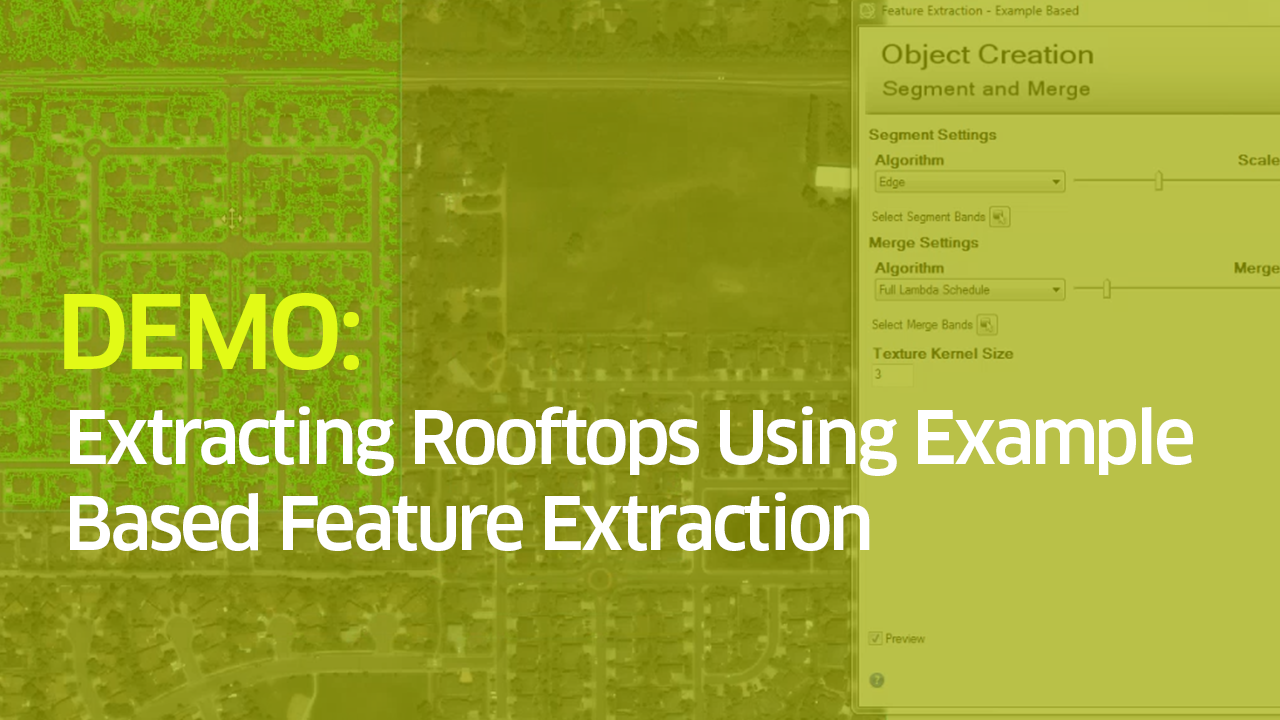 Extracting Rooftops Using Example-Based Feature Extraction Tool in ENVI ...